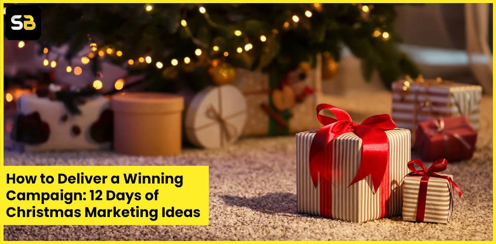 12 Days of Christmas Marketing Ideas